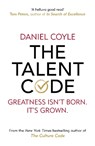 The Talent Code - Daniel Coyle - 9781847943040