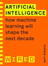 Artificial Intelligence (WIRED guides) - Matthew Burgess ; WIRED - 9781847943231
