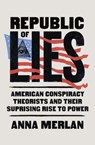 Republic of lies - anna merlan - 9781847948212