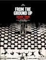 From The Ground Up - Dylan Jones - 9781848093683