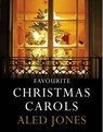 Aled Jones' Favourite Christmas Carols - Aled Jones - 9781848095212