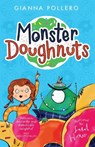 Monster Doughnuts (Monster Doughnuts 1) - Gianna Pollero - 9781848129436