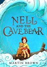 Nell and the Cave Bear - Martin Brown - 9781848129689