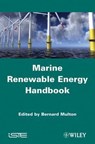 Marine Renewable Energy Handbook - Bernard (ENS de Cachan - Ker Lann Campus Multon - 9781848213326
