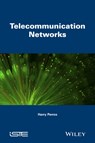 Telecommunication Networks - Harry G. (North Carolina State University Perros - 9781848218178