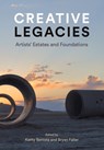 Creative Legacies - Kathy Battista ; Bryan Faller - 9781848223523