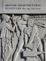 British Architectural Sculpture - John Stewart - 9781848226654