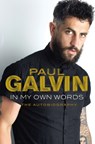 In My Own Words - Paul Galvin - 9781848272064