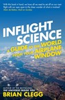 Inflight Science - Brian Clegg - 9781848313057