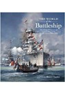 The World of the Battleship - Bruce Taylor - 9781848321786