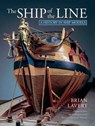 The Ship of the Line - Brian Lavery - 9781848323384