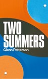 Two Summers - Glenn Patterson - 9781848408982
