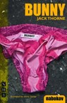 Bunny - Jack Thorne - 9781848421349