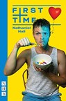 First Time - Nathaniel J Hall - 9781848429765