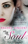 With All My Soul - Rachel Vincent - 9781848451827