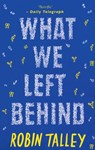 What We Left Behind - Robin Talley - 9781848453913