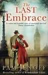 The Last Embrace - Pam Jenoff - 9781848454019