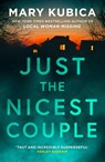 Just The Nicest Couple - Mary Kubica - 9781848458437