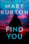 Find You - Mary Burton - 9781848459007