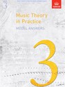 Music Theory in Practice Model Answers, Grade 3 - ABRSM - 9781848491168