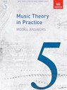 Music Theory in Practice Model Answers, Grade 5 - ABRSM - 9781848491182