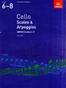 Cello Scales & Arpeggios Grade 6-8 - ABRSM - 9781848493537