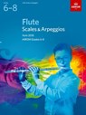 Flute Scales & Arpeggios Grades 6-8 - ABRSM - 9781848499034