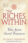 The Riches Within - Dr John F. Demartini - 9781848500471