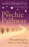 The Psychic Pathway - Sonia Choquette - 9781848502710