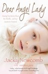 Dear Angel Lady - Jacky Newcomb - 9781848506138