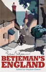 Betjeman's England - John Betjeman ; Stephen Games - 9781848540927
