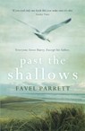 Past the Shallows - Favel Parrett - 9781848547506