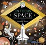 In Focus: Space - Elizabeth Jenner - 9781848579439