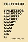 Manifestos - Vicente Huidobro - 9781848616950