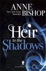 Heir to the Shadows - Anne Bishop - 9781848663572