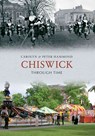 Chiswick Through Time - Carolyn & Peter Hammond - 9781848680524