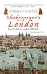 Shakespeare's London - Stephen Porter - 9781848682009