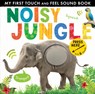 Noisy Jungle - Libby Walden - 9781848699922