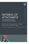 Patterns of Attachment - Mary D. Salter (University of Virginia Ainsworth ; Mary C. Blehar ; Everett (Stony Brook University Waters ; Sally N. Wall - 9781848726826