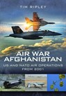 Air War Afghanistan - Tim Ripley - 9781848843561