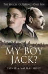 My Boy Jack? - Tonie Holt ; Valmai Holt - 9781848845961