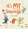 It's MY Sausage - Alex Willmore - 9781848864290