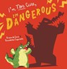 I'm Not Cute, I'm Dangerous - Bruna De Luca - 9781848866973