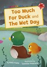 Too Much For Duck and The Wet Day - Kate Poels - 9781848869783