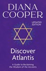 Discover Atlantis - Diana Cooper ; Shaaron Hutton - 9781848940451