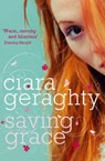 Saving Grace - Ciara Geraghty - 9781848944145