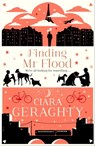 Finding Mr Flood - Ciara Geraghty - 9781848944855