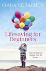 Lifesaving for Beginners - Ciara Geraghty - 9781848944862