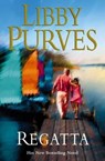 Regatta - Libby Purves - 9781848947870