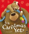 Is It Christmas Yet? - Jane Chapman - 9781848956506
